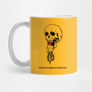 Licks ice cream in skeleton Mug